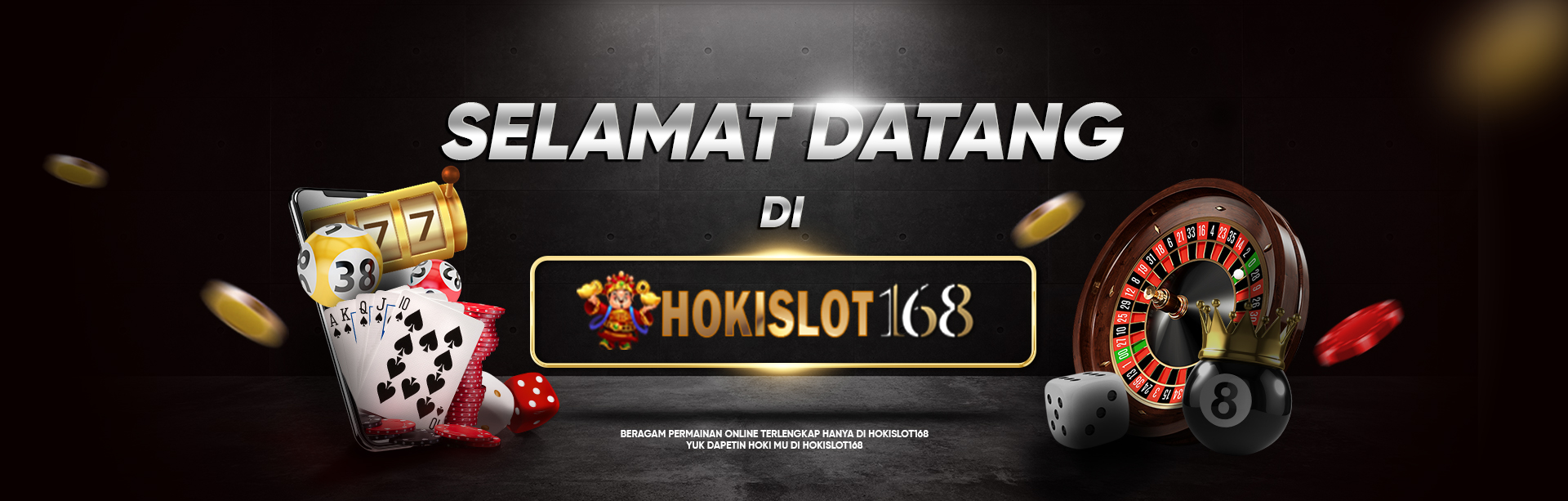 Selamat datang situs Hoki slot