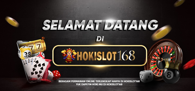 Selamat datang situs Hoki slot